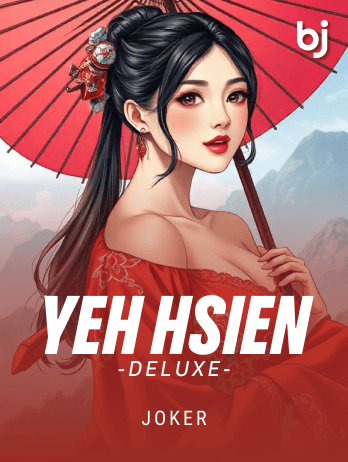 Yeh Hsien Deluxe